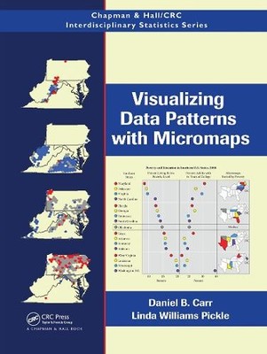 Visualizing Data Patterns with Micromaps - 9781032477671