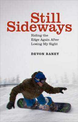 #ad Still Sideways: Riding the Edge Again after Losing My Sight VERY GOOD $4.97