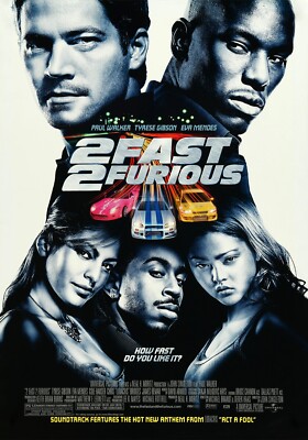 2 Fast 2 Furious (2003) Filmplakat Poster #567