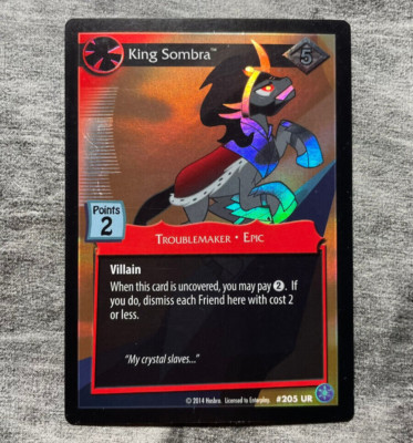 My little pony King Sombra #205 Ultra Rare UR Crystal Games Troublemaker