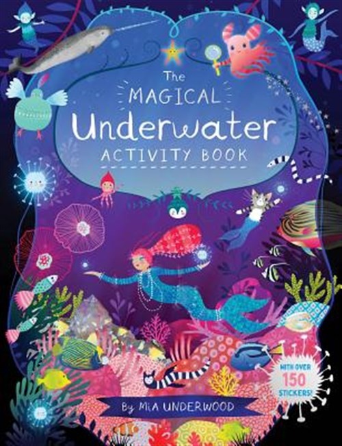 Magical Underwater Activity Book, Paperback by Underwood, Mia (ILT), Brand Ne...