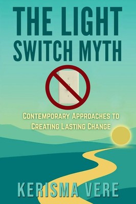 Kerisma Vere | The Light Switch Myth | Taschenbuch | Englisch (2025)