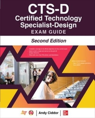 Andy Ciddor NA  CTS-D Certified Technology Specialist-Design Exam Gu (Paperback)