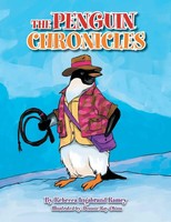 Rebecca Ramey | The Penguin Chronicles | Taschenbuch | Englisch (2013) | Xlibris