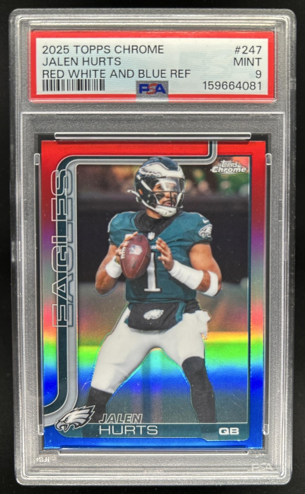 2025 Topps Chrome Jalen Hurts Red/White/Blue Refractor #247 Eagles PSA 9