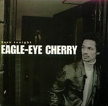 Save Tonight von Eagle Eye Cherry | CD | Zustand gut