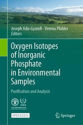 Oxygen Isotopes of Inorganic Phosphate in Environmental Samples: Purification an
