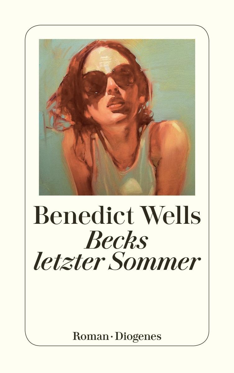 Thumbnail - Benedict Wells / Becks Letzter Sommer / 9783257240221