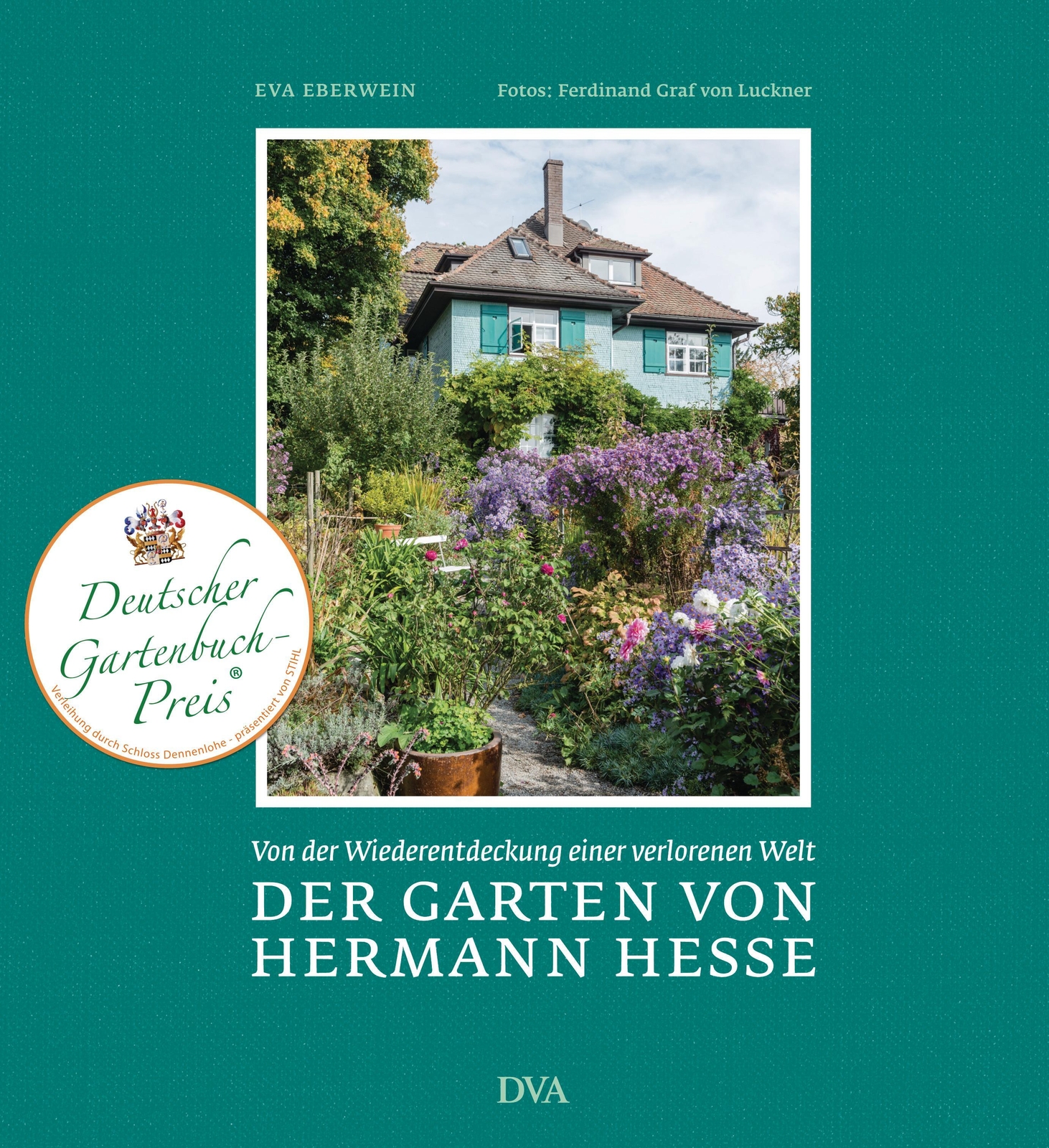 Der Garten Von Hermann Hesse Eva Eberwein