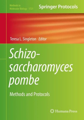 Teresa L. Singleton | Schizosaccharomyces pombe | Buch | Englisch (2018) | xii