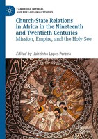 Jairzinho Lopes Pereira | Church-State Relations In Africa In The Nineteenth...