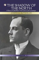 Joseph A. Altsheler | The Shadow Of The North | Taschenbuch | Englisch (2023)