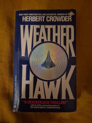 Weather Hawk by Herbert Crowder (Paperback)