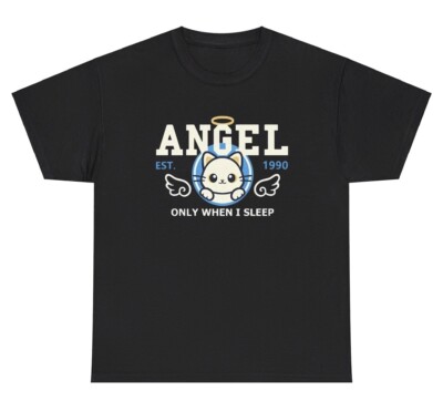 Angel Only When I Sleep T Shirt Funny Alt Edgy Joke Silly Ironic Gen Z Weird Tee
