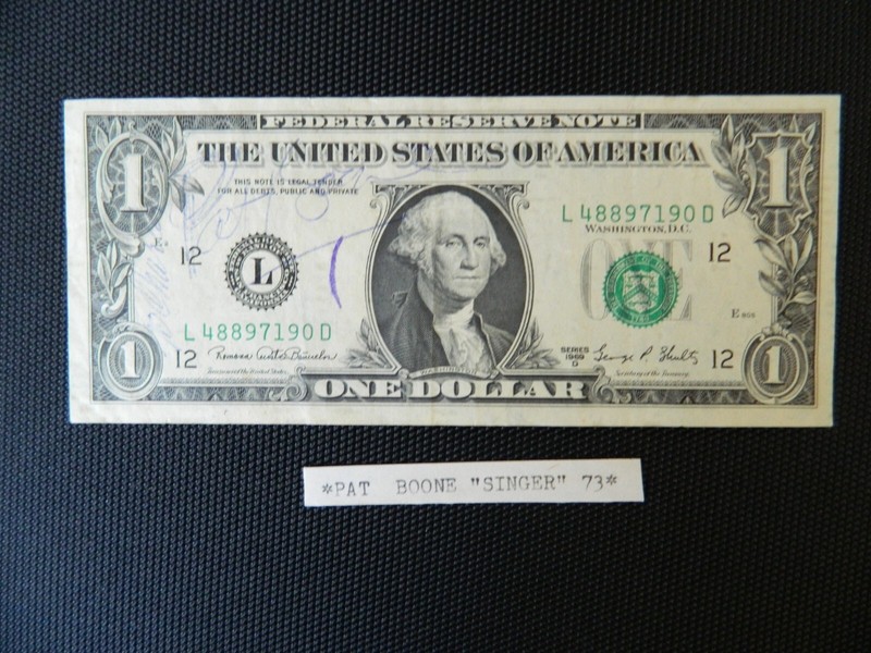 Signed Dollar Bill - Pat Boone - Debbie's Dad