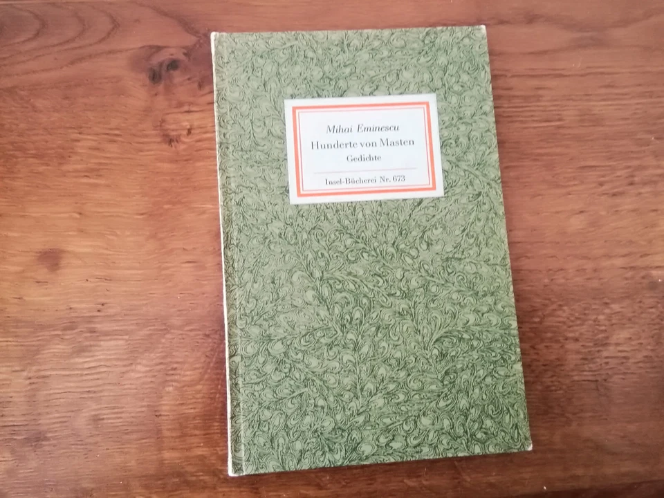 Mihai Eminescu Hunderte von Masten Insel Verlag Nr. 673 Leipzig 1982 - Bild 1 von 1