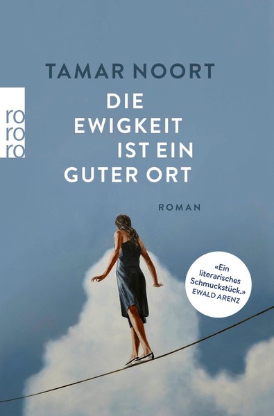 Tamar Noort / Die Ewigkeit Ist Ein Guter Ort / 9783499007934-image
