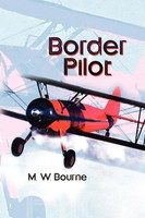 M. W. Bourne | Border Pilot | Taschenbuch | Englisch (2002) | 1St Book Library