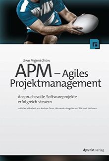 APM - Agiles Projektmanagement : Anspruchsvolle Sof... | Buch | Zustand sehr gut