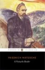 A Nietzsche Reader by Nietzsche, Friedrich