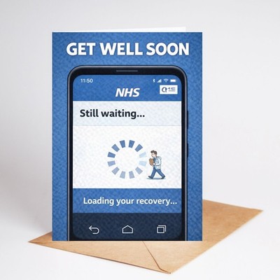 Lustige Karte Get Well Soon Nhs App wartet noch BC1646