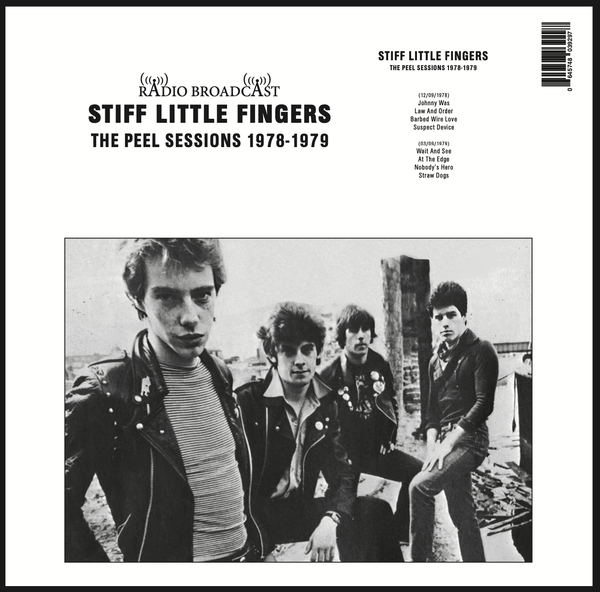 Vinile - Stiff Little Fingers - The Peel Sessions 1978-1979 - Radio Broadcast --image