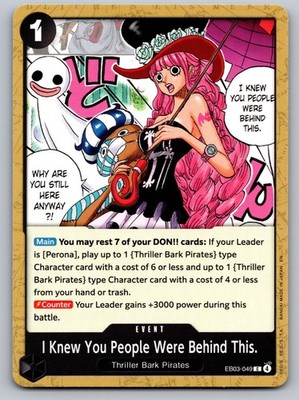 I Knew You People Were Behind This. EB03-049 Extra Booster: One Piece NM