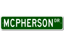 Mcpherson Drive Street Sign Personalized Custom Last Name Metal Sign - Aluminum
