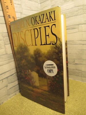 Disciples / by Chieko N. Okazaki /1998, Hardcover /