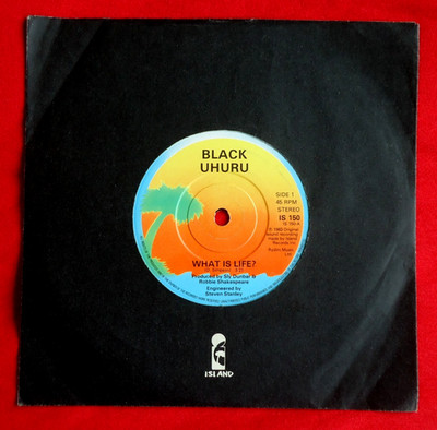 BLACK UHURU - WHAT IS LIFE - A2/B2 UK 1983 1st ISSUE 7'' VINYL EX/VG