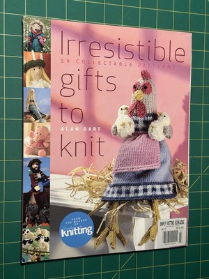 Irresistible gifts to knit by Alan Dart