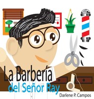 Darlene Campos | La Barberia Del Sr. Ray | Taschenbuch | Spanisch (2024)