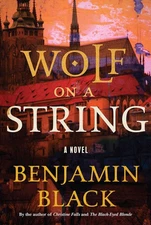 Wolf on a String: A Novel