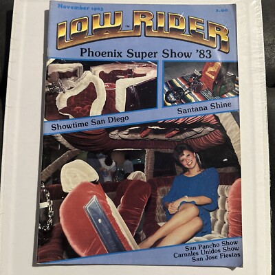 VTG Low Rider Magazine November 1983 Phoenix Super Show '83 | eBay