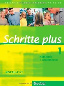 Schritte plus 1. Niveau A1/1. Kursbuch + Arbeitsbuch: De... | Buch | Zustand gut