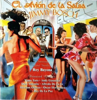 Jimmy Bosch - El Avion De La Salsa [CD] New, sealed