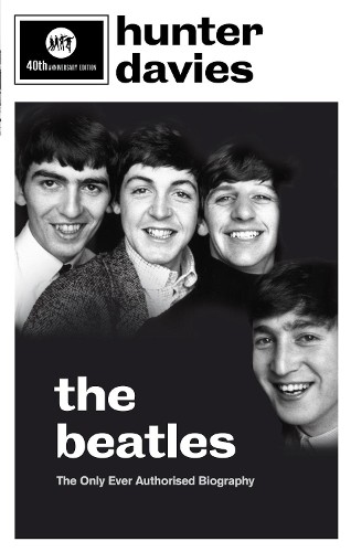 The Beatles: The Authorised Biography by Hunter Davies (PB 2009) - Image 7