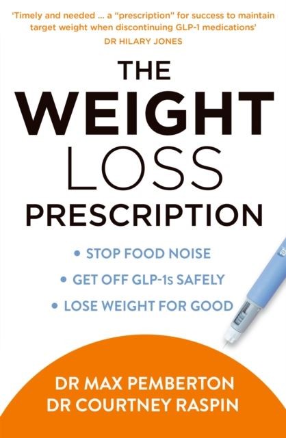 The Weight Loss Prescription by Dr Max Pemberton Paperback
