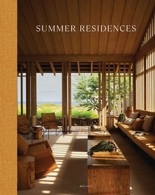 Summer Residences by Beta-Plus Publishing: New
