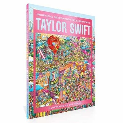 Taylor Swift: Unofficial Search-and-Find - Hardcover, by Morais Gus - Very Good