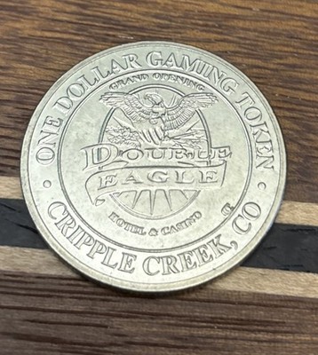 Double Eagle Casino Grand Opening Cripple Creek CO One Dollar Casino Token 1996
