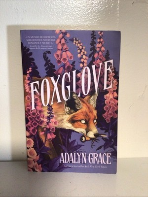 Foxglove (Spanish/en Espanol)-Adalyn Grace- Belladonna Book 2-VG