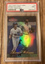 1998 Topps Gold Label Class 1 Res Label Bernie Williams /100 Psa 9 #76