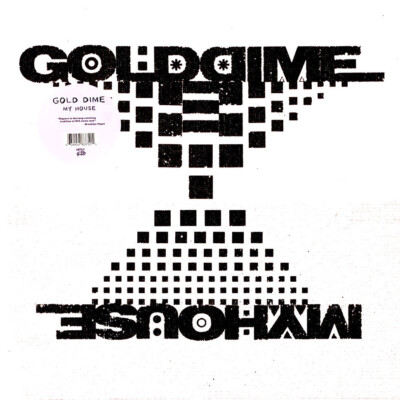 Gold Dime - My House (Vinyl 12'' - 2019 - US - Original)