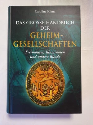 Das grosse Handbuch der Geheimgesellschaften Freimaurer Illuminaten und andere - Bild 1 von 4