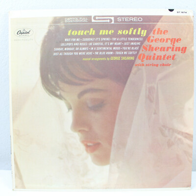 Touch Me Softly The George Shearing Quintet Vintage Vinyl Record LP VG+ ST 1874