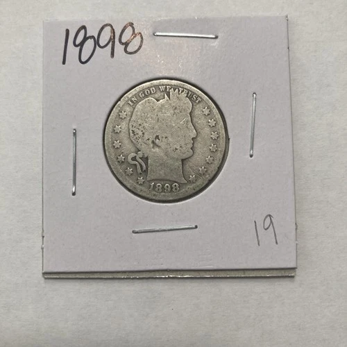 1898 Barber 90% Silver Quarter 25c US Coin