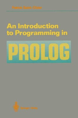 An Introduction to Programming in Prolog Patrick Saint-Dizier Taschenbuch xi