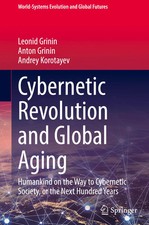 Leonid Grinin (u. a.) | Cybernetic Revolution and Global Aging | Buch | Englisch