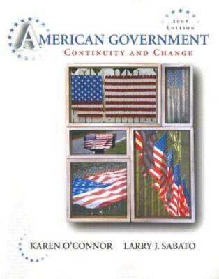 American Government: Continuity and Change, 2008 Edition - Paperback ...